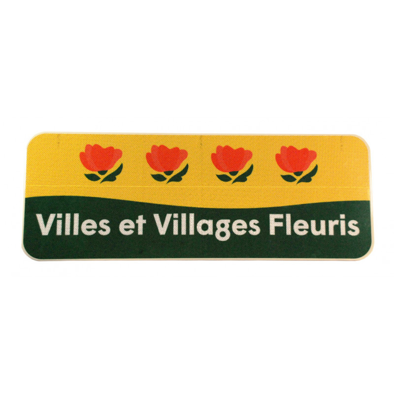 Face avant du panneau Ville et village fleuris I Panneau village 4 fleurs I WP Signalisation
