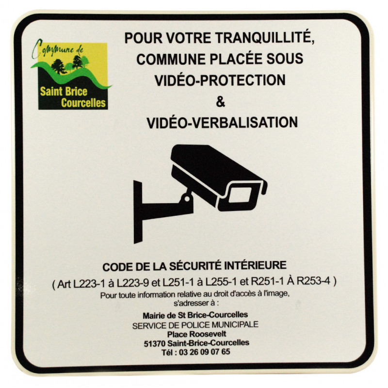 Panneau de vidéo surveillance ou protection personnalisé