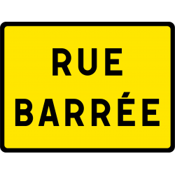 Panneau indication temporaire rue barrée KC119P | WP Signalisation