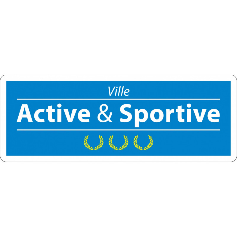 Panneau Label Ville Active et Sportive l WP Signalisation