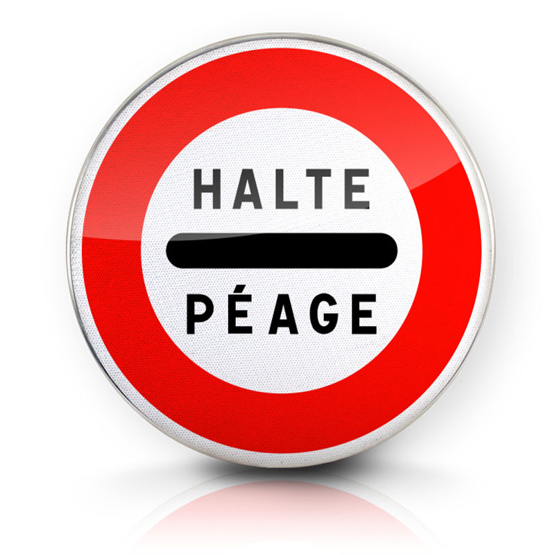 Panneau d'interdiction arrêt au poste de péage B5c | Panneau B5C | WP Signalisation