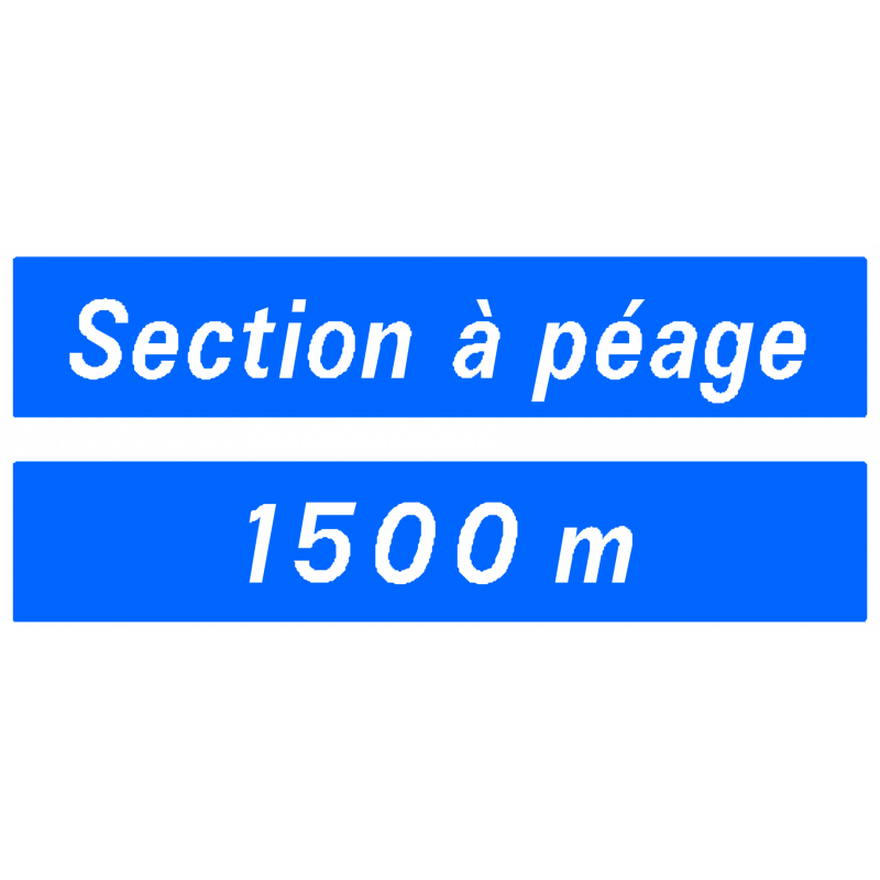 Panneau de présignalisation section routière ou autoroutière D47a