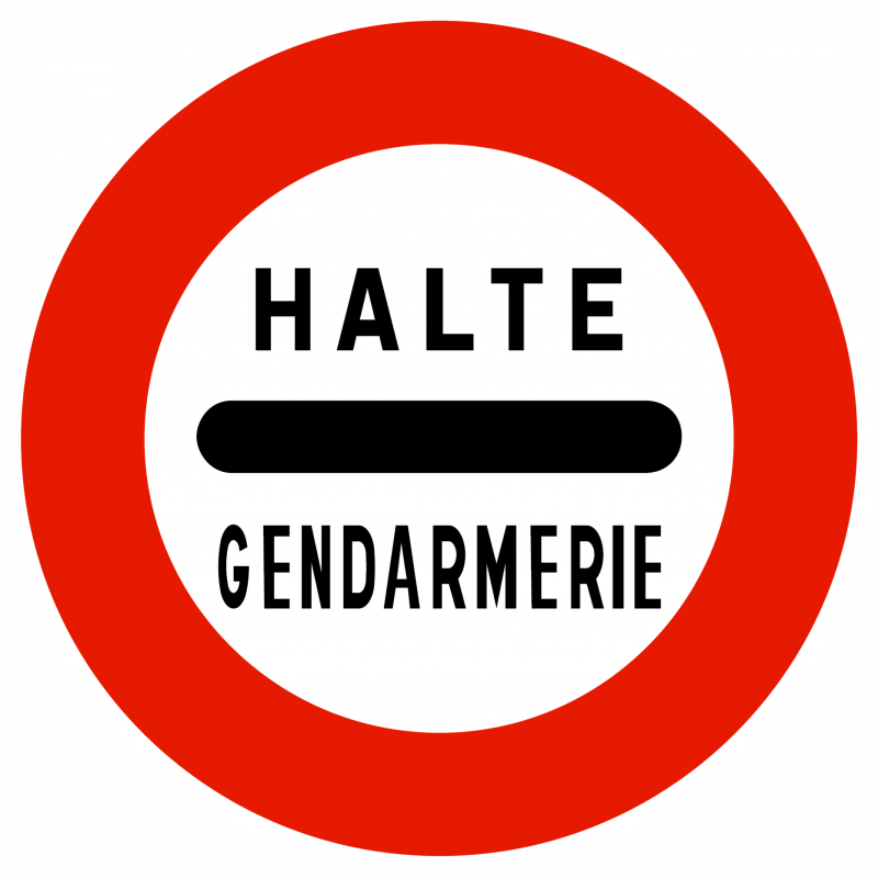 Panneau d'interdiction arrêt au poste de gendarmerie B5a