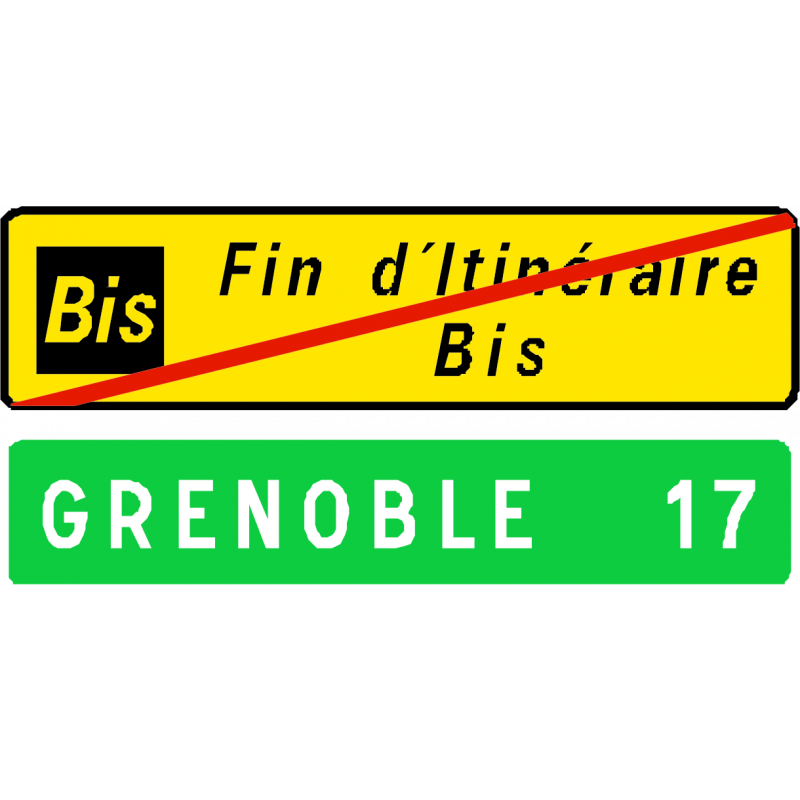 Panneau de confirmation fin d'itinéraire " Bis D69b