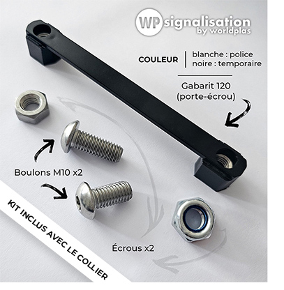 Kit de serrage inclus à l'achat d'un collier par WP Signalisation